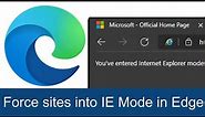 How to Force Internet Explorer Mode on Certain Sites in Microsoft Edge