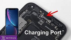 iPhone XR Charging Port Replacement