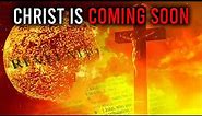 10 Signs Happening NOW Prove Jesus is Coming VERY SOON