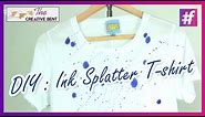How To Make Your Own Ink Splatter - Splatter T-shirt | DIY with Swati