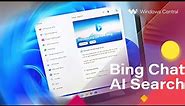 Hands-on with Bing Chat AI on the Web, Mobile, and Edge