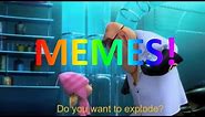 Despicable Me Do You Want To Explode Meme Compilation Dank Doodle Memes