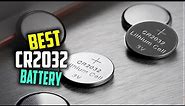 5 Best CR2032 Batteries for Motherboard/Car Remote [Review 2024] - 3v Lithium Coin Cell Batteries