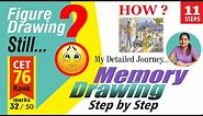 How to Draw Memory Step-by-Step | BFA Entrance EXAM | Figure Drawing isn't Good | 11 Easy Steps