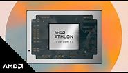 AMD Athlon™ 3000 Series Mobile Processors – Real Performance Meets Modern Features