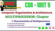 MULTIPROCESSORS : CHARACTERISTICS OF MULTIPROCESSORS