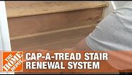 How To Install Cap-A-Tread Stair Renewal System | The Home Depot