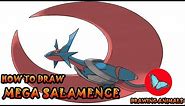How To Draw Mega Salamence Pokemon | Drawing Animals