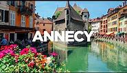 The ULTIMATE Travel Guide: Annecy, France