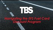 Navigating the EFS Fuel Card Discount Program