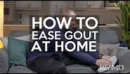 How to Ease Gout at Home | WebMD