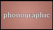 Phonographic Meaning