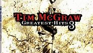Tim McGraw - Greatest Hits 3
