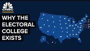 Why The Electoral College Exists