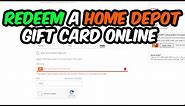 How to Redeem a Home Depot Gift Card (2022) - Easy Tutorial