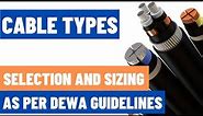 Cable types and selection as per DEWA - Simplified guide for beginners