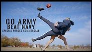 Go Army Beat Navy (2021) - Special Forces Commercial