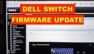 HOW TO UPDATE FIRMWARE on DELL N4032/N4032F/N-SERIES NETWORK SWITCH