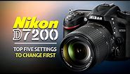 Top 5 Settings To Change On The Nikon D7200