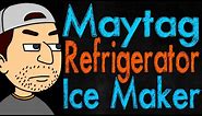 Maytag Refrigerator Ice Maker Troubleshooting