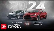 2024 Toyota Corolla vs 2024 Honda Civic | Toyota