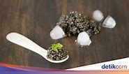 Istimewa Banget! 5 Caviar Termahal di Dunia yang Harganya Capai Rp 1 M