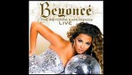 Beyoncé - Freakum Dress (Live) - The Beyoncé Experience