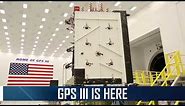 Building the Most Powerful GPS Satellite Ever - GPS III