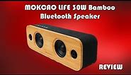 MOKCAO LIFE 30W Bamboo Bluetooth Speaker Review