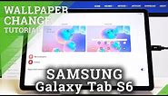 How to Change Wallpaper in SAMSUNG Galaxy Tab S6 – Change Screen Look