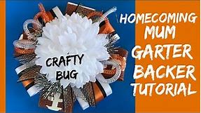 Homecoming garter mum backer Tutorial// how to make homecoming garter mums