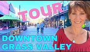 TOUR of Grass Valley CA | HOMES & NEIGHBORHOODS close to DOWNTOWN Grass Valley CA