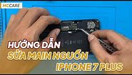 Hướng dẫn sửa Main iPhone 7 Plus