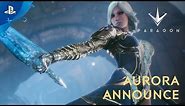 Paragon - Aurora Announce Trailer | PS4