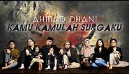 Ahmad Dhani - Kamu Kamulah Surgaku (2020 Version)