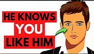 Does He Know I Like Him? (12 Signs He Knows You Like Him)