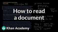 How to read a document | The historian's toolkit | US History | Khan Academy