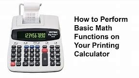 How to Perform Basic Math Functions on Your Printing Calculator