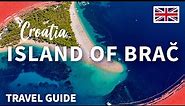 Island of Brač | Croatia | Travel Guide