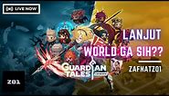 WORLD 4?! GASS! #8 Guardian Tales Indonesia ZafnatZ01