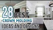 28 Best Crown Molding Ideas and Designs