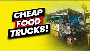 How to Buy a Food Truck for Cheap