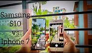 Iphone 7 vs Samsung Galaxy s10 camera battle, day light low light 4k slow motion video comparison