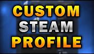 CUSTOM STEAM PROFILE TIPS AND TRICKS TO GET THE BEST STEAM PROFILE (SIMPLE AND FAST)✅☑️✅☑️