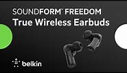 Introducing SOUNDFORM Freedom True Wireless Earbuds