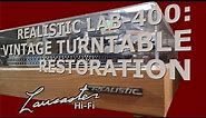 Realistic LAB-400: Vintage Turntable Restoration