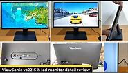 ViewSonic VA2215-H Full HD 1920p X 1080p 22 Inch LED Monitor, 75Hz unboxing and detail review.