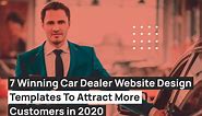 7 Winning Car Dealer Website Designs To Attract More Customers