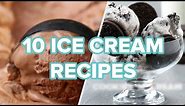 10 Ice Cream Recipes To Keep You Cool All Summer • Tasty
