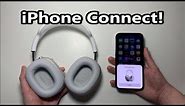 How to Connect AirPods Max to iPhone!